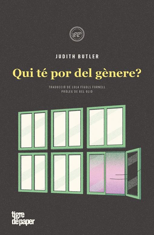 QUI TÉ POR DEL GÈNERE? | 9788418705830 | BUTLER, JUDITH | Llibreria La Font de Mimir - Llibreria online Barcelona - Comprar llibres català i castellà