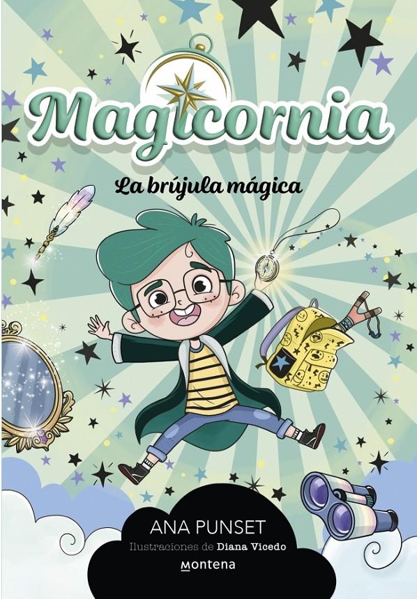 MAGICORNIA 1 - LA BRÚJULA MÁGICA | 9788410298101 | PUNSET, ANA | Llibreria La Font de Mimir - Llibreria online Barcelona - Comprar llibres català i castellà