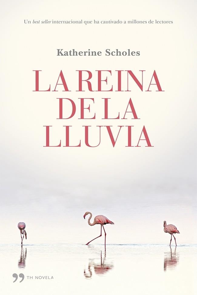 LA REINA DE LA LLUVIA | 9788499983059 | SCHOLES, KATHERINE | Llibreria La Font de Mimir - Llibreria online Barcelona - Comprar llibres català i castellà