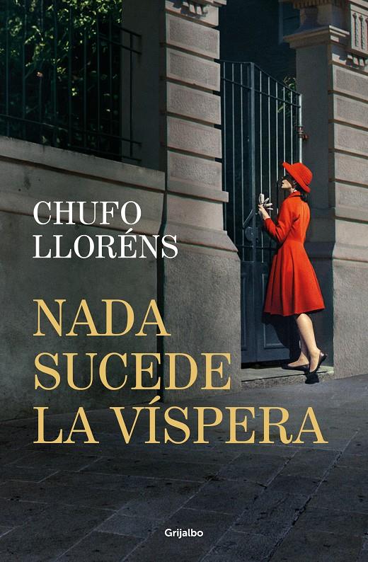 NADA SUCEDE LA VÍSPERA | 9788425368820 | LLORÉNS, CHUFO | Llibreria La Font de Mimir - Llibreria online Barcelona - Comprar llibres català i castellà