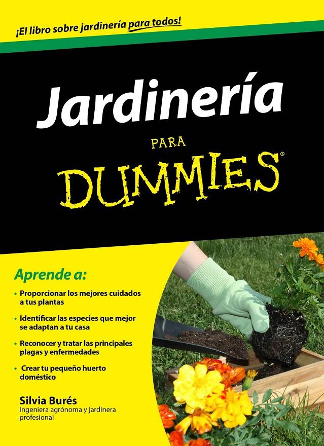 JARDINERIA PARA DUMMIES | 9788432901331 | SILVIA BURÉS | Llibreria La Font de Mimir - Llibreria online Barcelona - Comprar llibres català i castellà