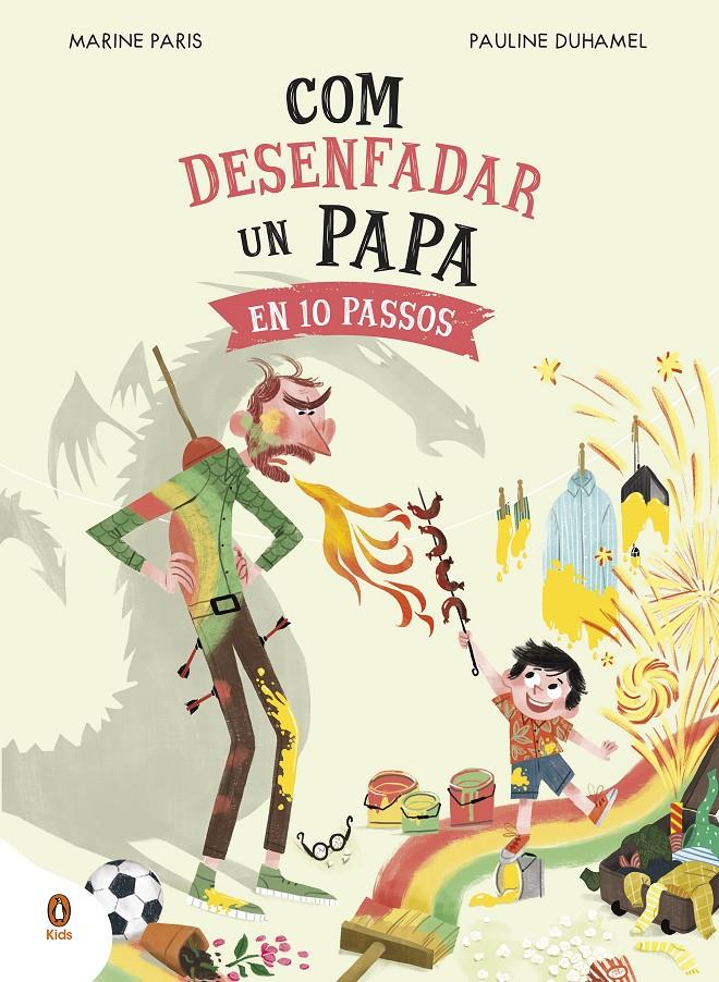 COM DESENFADAR UN PAPA EN 10 PASSOS | 9788419511669 | PARIS, MARINE | Llibreria La Font de Mimir - Llibreria online Barcelona - Comprar llibres català i castellà