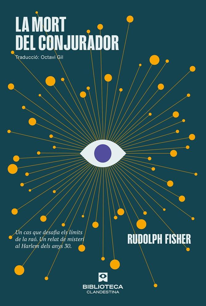 LA MORT DEL CONJURADOR | 9788419627414 | FISHER, RUDOLPH | Llibreria La Font de Mimir - Llibreria online Barcelona - Comprar llibres català i castellà