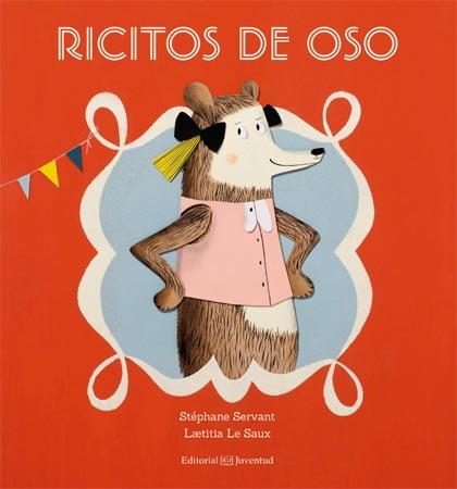 RICITOS DE OSO | 9788426140883 | SERVANT, STÉPHANE/LE SAUX, L TITIA | Llibreria La Font de Mimir - Llibreria online Barcelona - Comprar llibres català i castellà