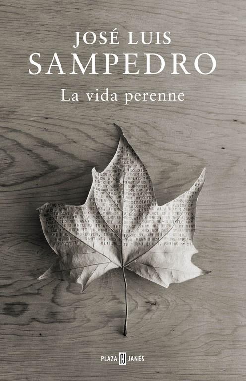 LA VIDA PERENNE | 9788401347344 | SAMPEDRO,JOSE LUIS | Llibreria La Font de Mimir - Llibreria online Barcelona - Comprar llibres català i castellà