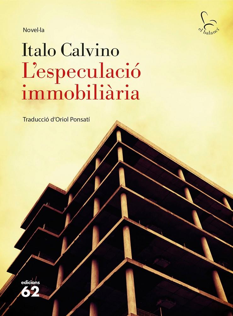 L'ESPECULACIÓ IMMOBILIÀRIA | 9788429775792 | ITALO CALVINO | Llibreria La Font de Mimir - Llibreria online Barcelona - Comprar llibres català i castellà