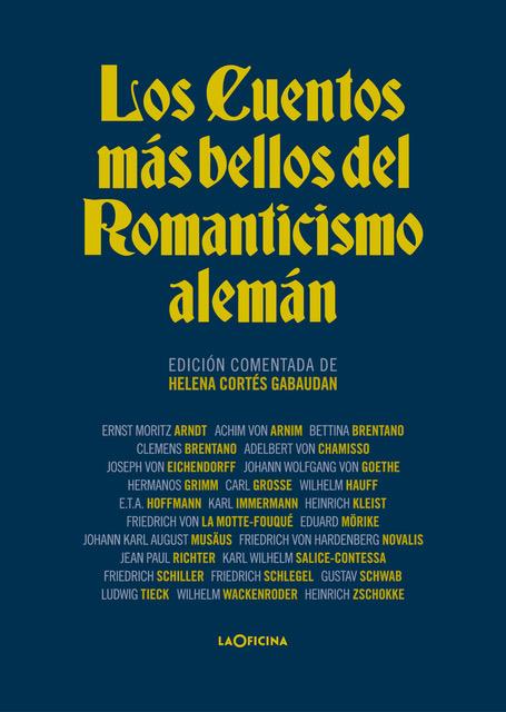 LOS CUENTOS MÁS BELLOS DEL ROMANTICISMO ALEMÁN | 9788412442670 | VARIOS AUTORES | Llibreria La Font de Mimir - Llibreria online Barcelona - Comprar llibres català i castellà