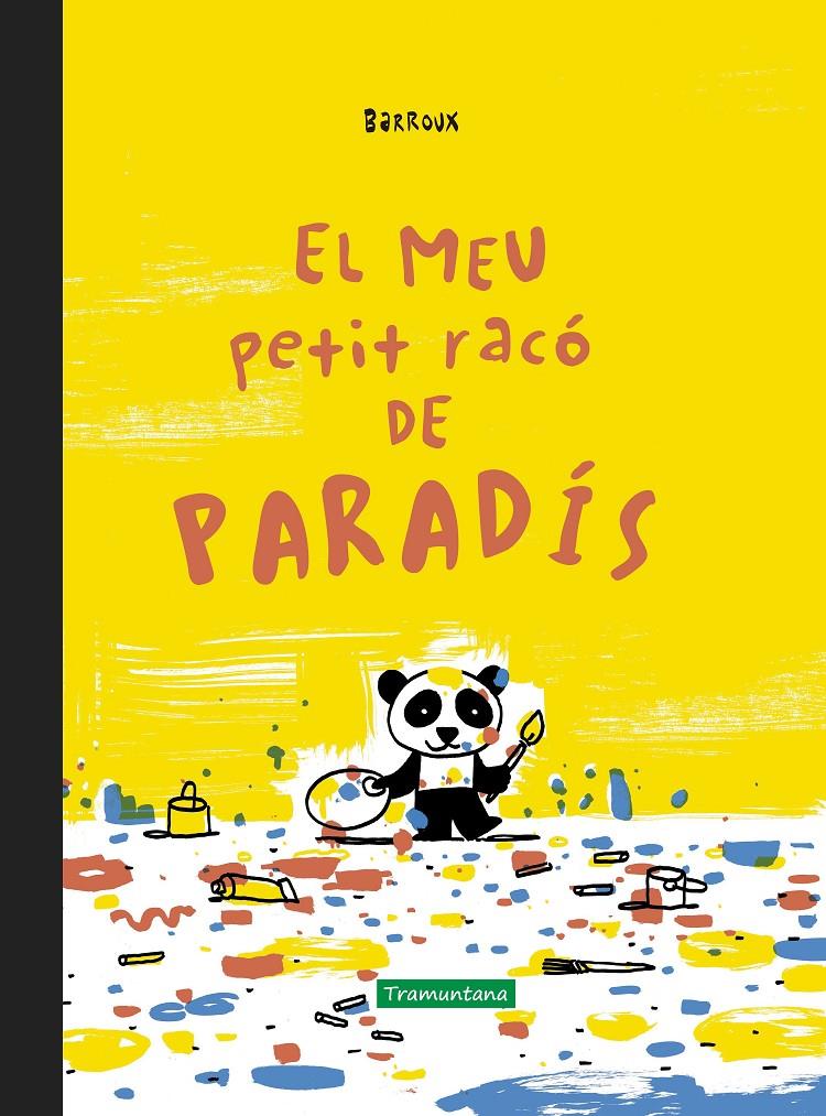 EL MEU PETIT RACÓ DE PARADÍS | 9788418520259 | BARROUX, STÉPHANE-YVES | Llibreria La Font de Mimir - Llibreria online Barcelona - Comprar llibres català i castellà