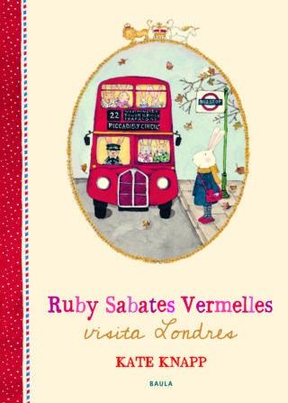 RUBY SABATES VERMELLES VISITA LONDRES | 9788447937677 | KNAPP, KATE | Llibreria La Font de Mimir - Llibreria online Barcelona - Comprar llibres català i castellà