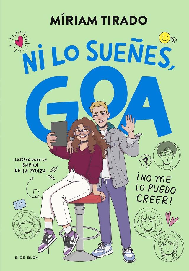 ME LLAMO GOA 5 - ¡NI LO SUEÑES, GOA! | 9788419910479 | TIRADO, MÍRIAM | Llibreria La Font de Mimir - Llibreria online Barcelona - Comprar llibres català i castellà