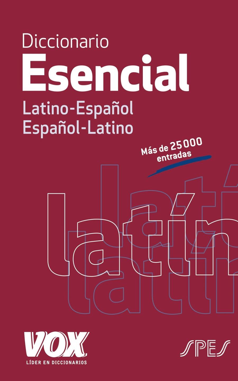 DICCIONARIO ESENCIAL LATINO. LATINO-ESPAÑOL/ ESPAÑOL-LATINO | 9788499742021 | LAROUSSE EDITORIAL | Llibreria La Font de Mimir - Llibreria online Barcelona - Comprar llibres català i castellà