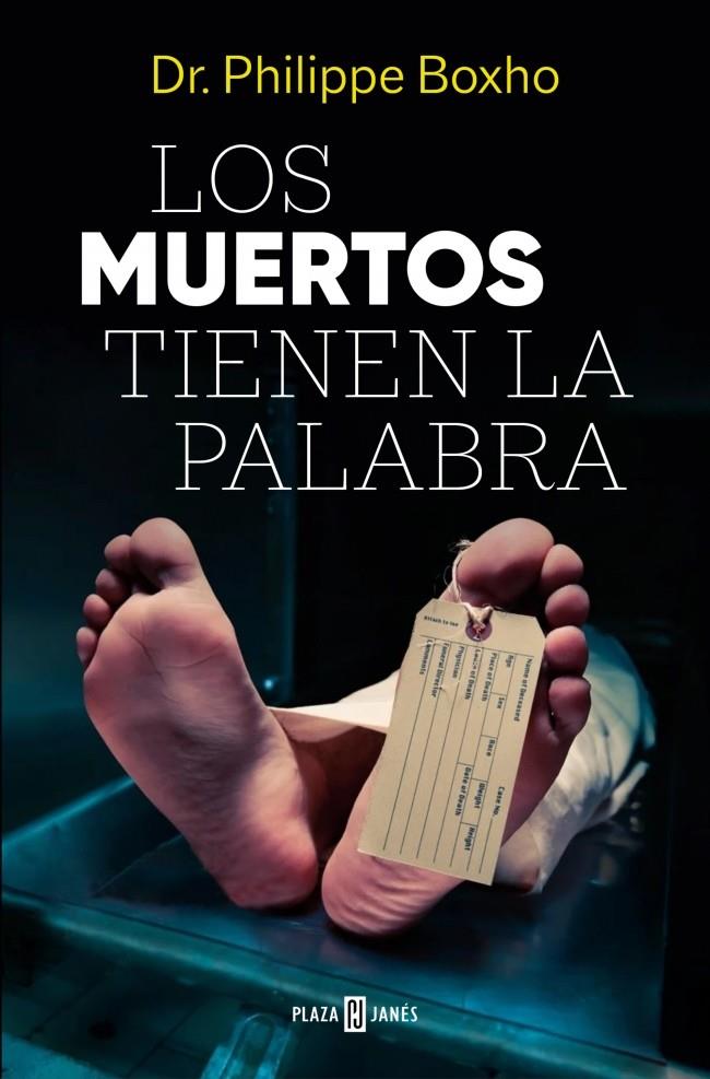 LOS MUERTOS TIENEN LA PALABRA | 9788401036033 | BOXHO, PHILIPPE | Llibreria La Font de Mimir - Llibreria online Barcelona - Comprar llibres català i castellà