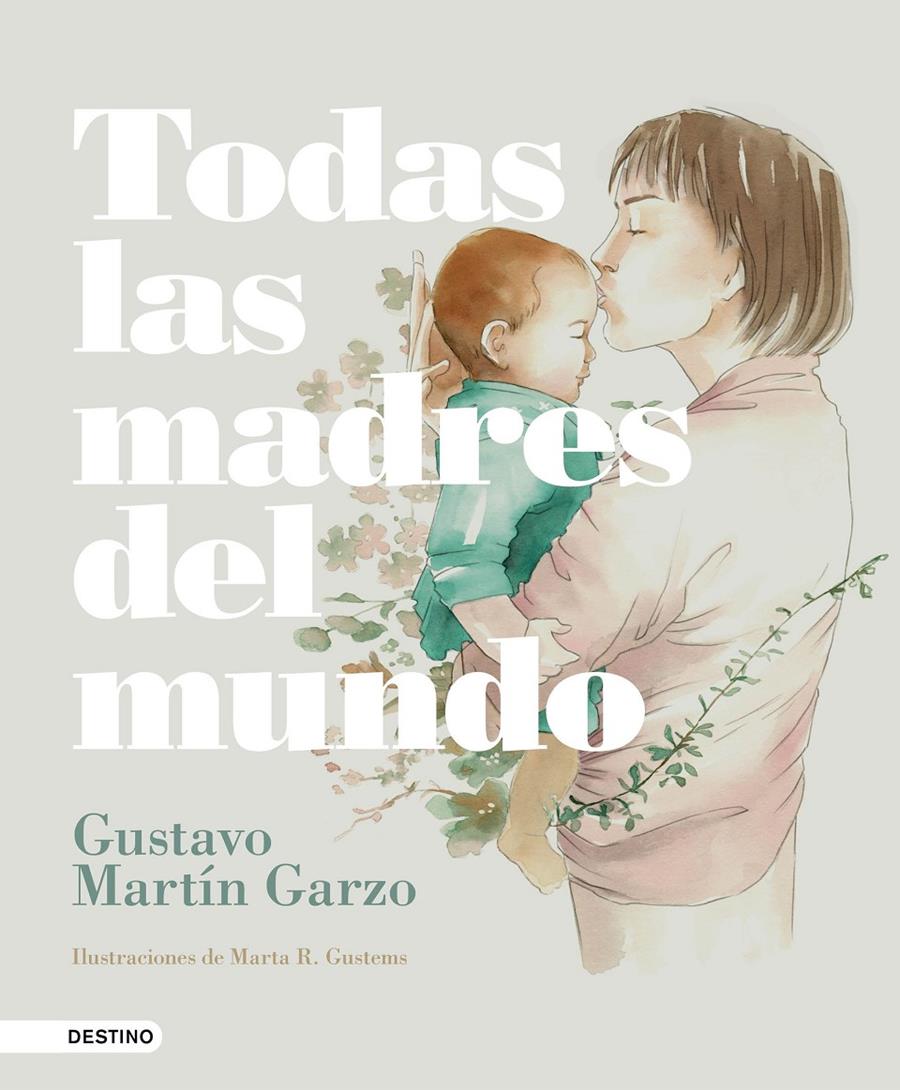 TODAS LAS MADRES DEL MUNDO | 9788423353873 | MARTÍN GARZO, GUSTAVO | Llibreria La Font de Mimir - Llibreria online Barcelona - Comprar llibres català i castellà