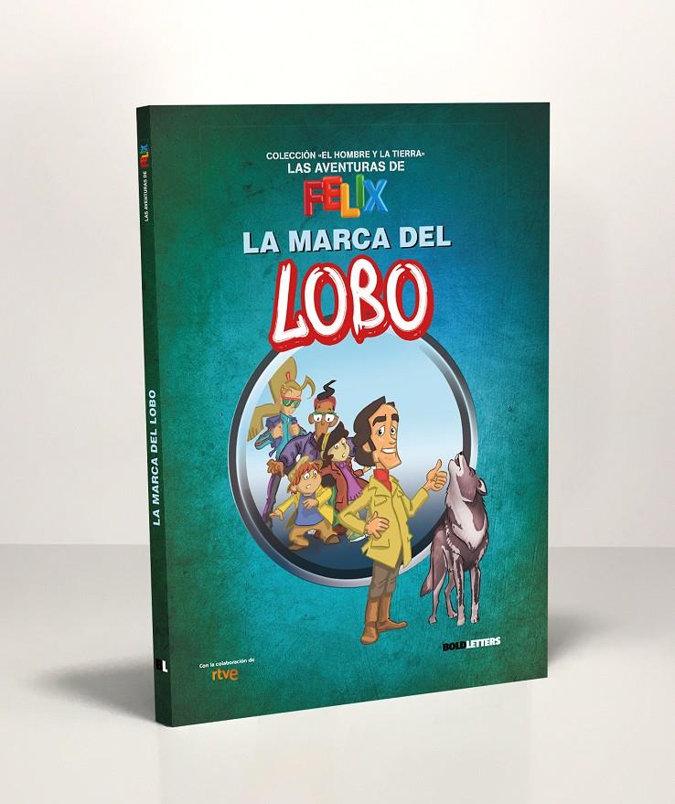 LA MARCA DEL LOBO | 9788418246135 | LORENTE-PUCHADES, FRANCISCO JAVIER/RTVE CORPORACIÓN DE RADIO Y TELEVISIÓN ESPAÑOLA | Llibreria La Font de Mimir - Llibreria online Barcelona - Comprar llibres català i castellà