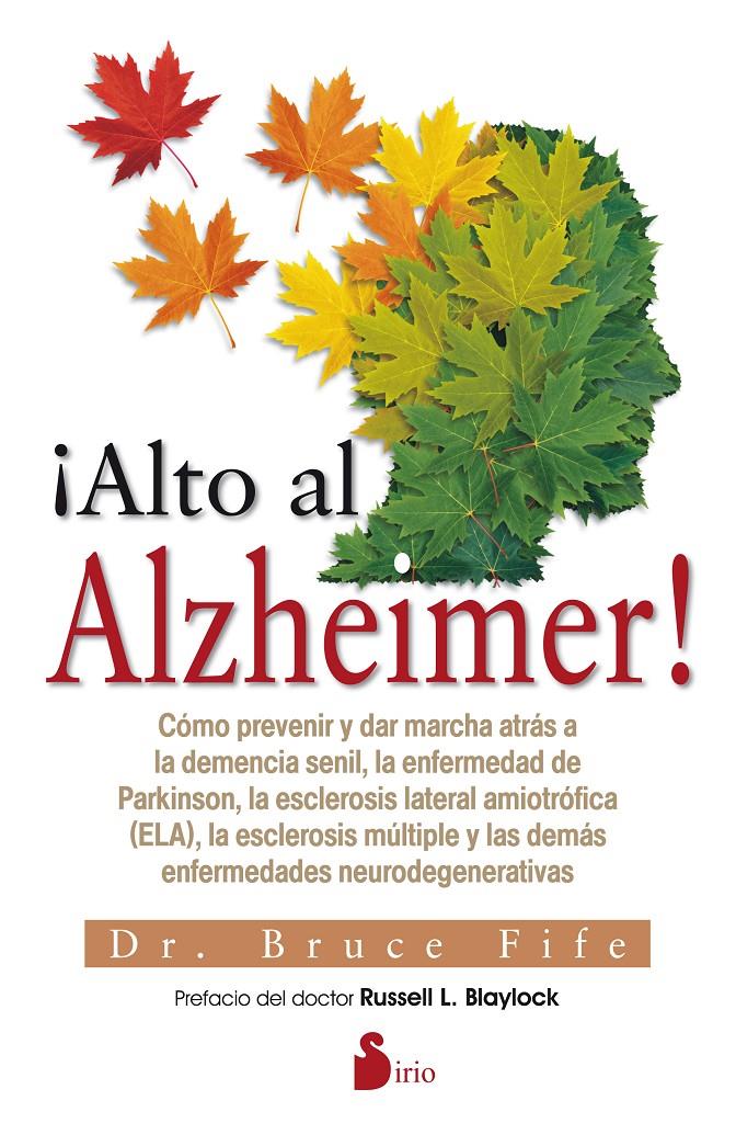 ALTO AL ALZHEIMER! | 9788416233564 | FIFE, DR.BRUCE | Llibreria La Font de Mimir - Llibreria online Barcelona - Comprar llibres català i castellà