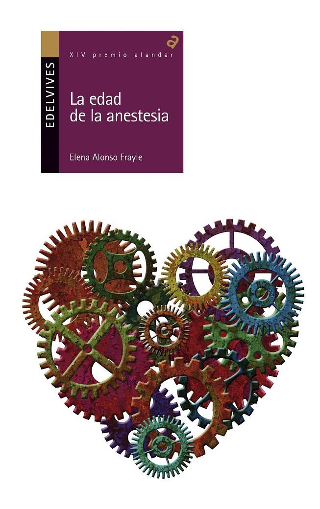 EDAD DE LA ANESTESIA,LA | 9788426392589 | ALONSO FRAYLE,ELENA | Llibreria La Font de Mimir - Llibreria online Barcelona - Comprar llibres català i castellà