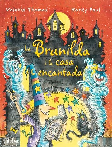 BRUIXA BRUNILDA I LA CASA ENCANTADA | 9788498018882 | THOMAS, VALERIE | Llibreria La Font de Mimir - Llibreria online Barcelona - Comprar llibres català i castellà