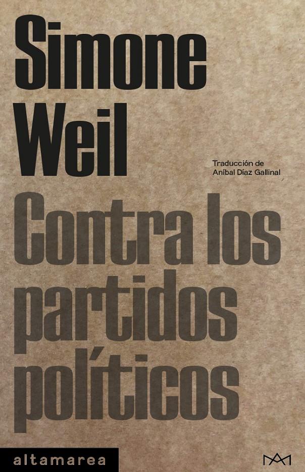 CONTRA LOS PARTIDOS POLÍTICOS | 9788410435056 | WEIL, SIMONE | Llibreria La Font de Mimir - Llibreria online Barcelona - Comprar llibres català i castellà