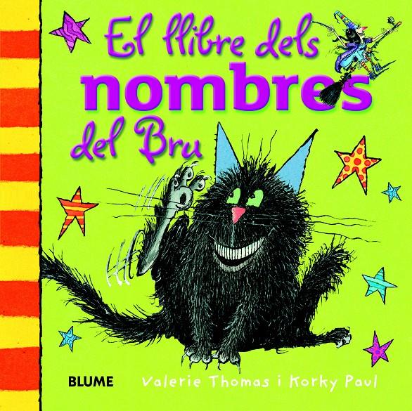 EL LLIBRE DELS NOMBRES DEL BRU | 9788498017540 | THOMAS, VALERIE / PAUL, KORKY | Llibreria La Font de Mimir - Llibreria online Barcelona - Comprar llibres català i castellà