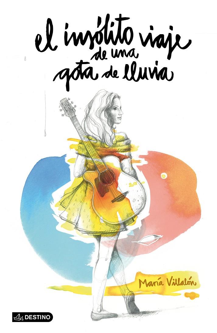 EL INSÓLITO VIAJE DE UNA GOTA DE LLUVIA | 9788408135555 | MARÍA VILLALÓN | Llibreria La Font de Mimir - Llibreria online Barcelona - Comprar llibres català i castellà