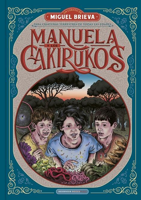 MANUELA Y LOS CAKIRUKOS | 9788418052101 | BRIEVA, MIGUEL | Llibreria La Font de Mimir - Llibreria online Barcelona - Comprar llibres català i castellà