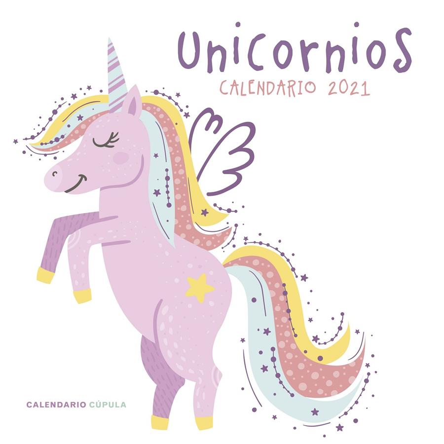 CALENDARIO UNICORNIOS 2021 | 9788448027797 | AA. VV. | Llibreria La Font de Mimir - Llibreria online Barcelona - Comprar llibres català i castellà