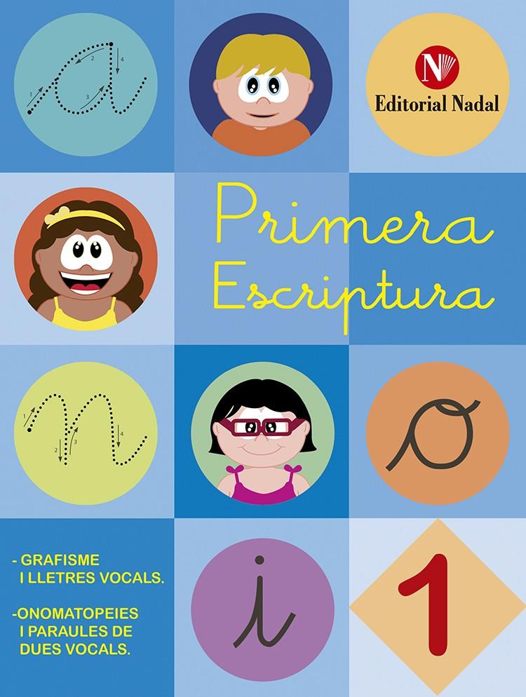 PRIMERA ESCRIPTURA 1 - LLIGADA | 9788478876563 | Llibreria La Font de Mimir - Llibreria online Barcelona - Comprar llibres català i castellà