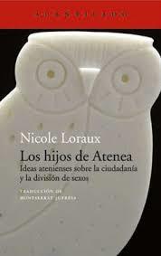 LOS HIJOS DE ATENEA | 9788416748235 | LORAUX, NICOLE | Llibreria La Font de Mimir - Llibreria online Barcelona - Comprar llibres català i castellà