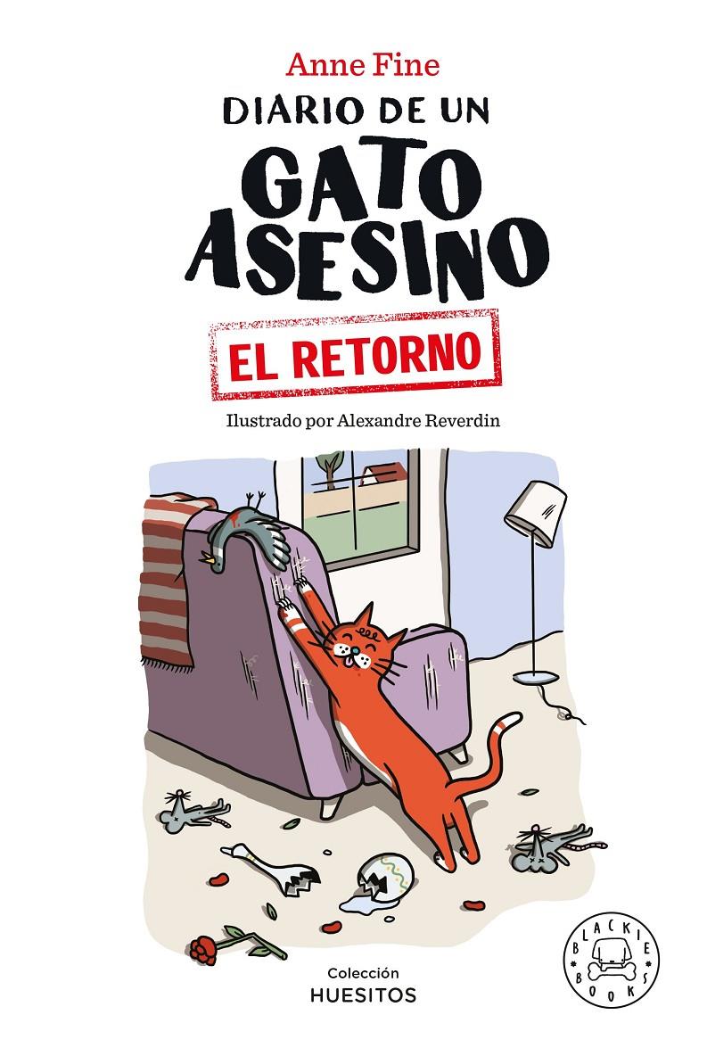 DIARIO DE UN GATO ASESINO. EL RETORNO | 9788418733482 | FINE, ANNE | Llibreria La Font de Mimir - Llibreria online Barcelona - Comprar llibres català i castellà