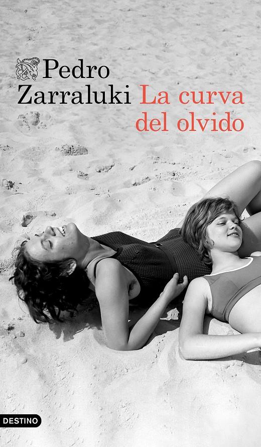 LA CURVA DEL OLVIDO | 9788423360130 | ZARRALUKI, PEDRO | Llibreria La Font de Mimir - Llibreria online Barcelona - Comprar llibres català i castellà