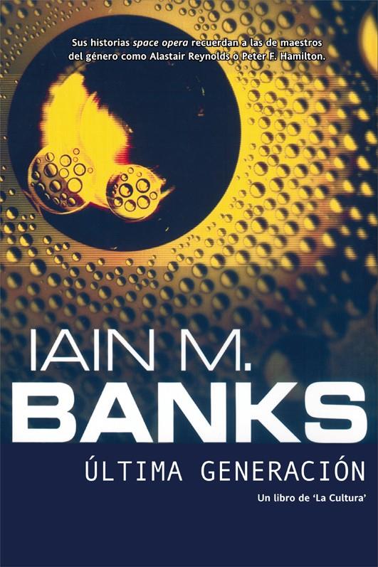 ÚLTIMA GENERACIÓN | 9788498006926 | BANKS, IAIN | Llibreria La Font de Mimir - Llibreria online Barcelona - Comprar llibres català i castellà