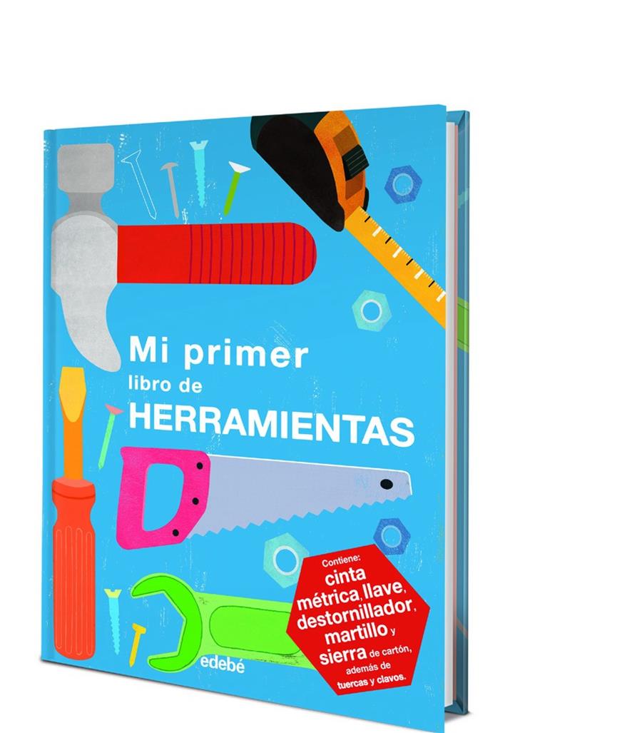 MI PRIMER LIBRO DE HERRAMIENTAS | 9788468334394 | Llibreria La Font de Mimir - Llibreria online Barcelona - Comprar llibres català i castellà