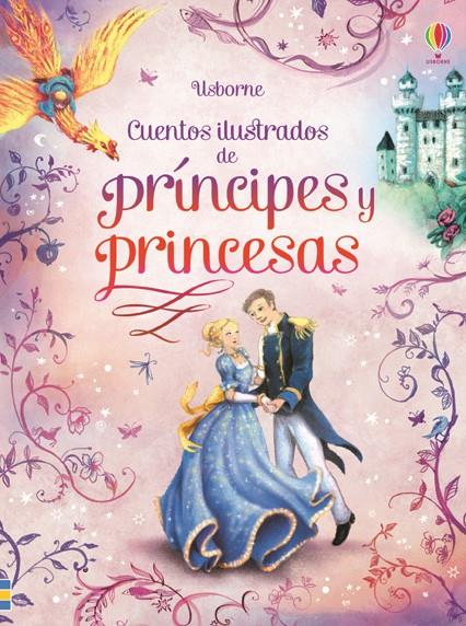 CUENTOS ILUSTRADOS PRINCIPES Y PRINCESAS | 9781409589754 | VARIOS | Llibreria La Font de Mimir - Llibreria online Barcelona - Comprar llibres català i castellà