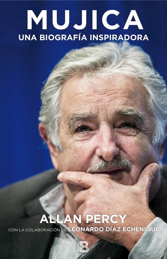 MUJICA. UNA BIOGRAFÍA INSPIRADORA | 9788466657402 | PERCY, ALLAN | Llibreria La Font de Mimir - Llibreria online Barcelona - Comprar llibres català i castellà