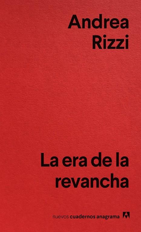 LA ERA DE LA REVANCHA | 9788433929471 | RIZZI, ANDREA | Llibreria La Font de Mimir - Llibreria online Barcelona - Comprar llibres català i castellà