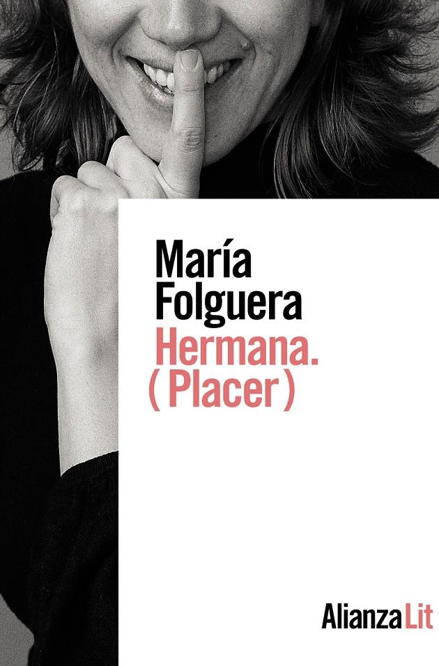 HERMANA. (PLACER) | 9788413623559 | FOLGUERA, MARÍA | Llibreria La Font de Mimir - Llibreria online Barcelona - Comprar llibres català i castellà