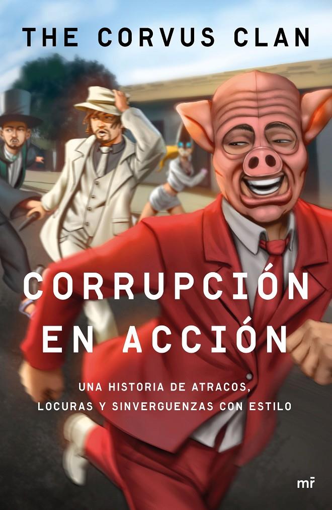 CORRUPCIÓN EN ACCIÓN | 9788427042803 | CORVUS | Llibreria La Font de Mimir - Llibreria online Barcelona - Comprar llibres català i castellà