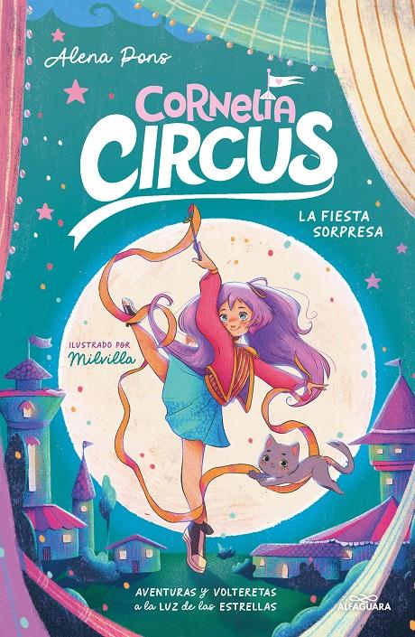 CORNELIA CIRCUS 2 - LA FIESTA SORPRESA | 9788419688408 | PONS, ALENA | Llibreria La Font de Mimir - Llibreria online Barcelona - Comprar llibres català i castellà