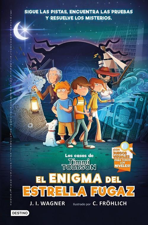 LOS CASOS DE TIMMI TOBBSON 1: EL ENIGMA DEL ESTRELLA FUGAZ | 9788408238782 | WAGNER, J.I. | Llibreria La Font de Mimir - Llibreria online Barcelona - Comprar llibres català i castellà