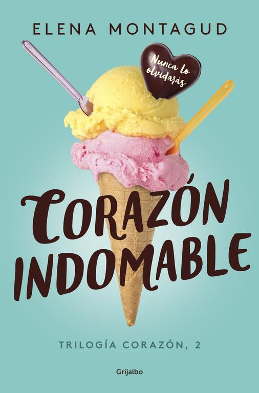 CORAZÓN INDOMABLE (TRILOGÍA CORAZÓN 2) | 9788425355356 | ELENA MONTAGUD | Llibreria La Font de Mimir - Llibreria online Barcelona - Comprar llibres català i castellà