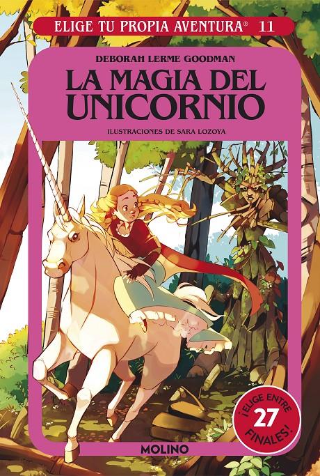 ELIGE TU PROPIA AVENTURA 11 - LA MAGIA DEL UNICORNIO | 9788427221758 | GOODMAN, DEBORAH LERME | Llibreria La Font de Mimir - Llibreria online Barcelona - Comprar llibres català i castellà