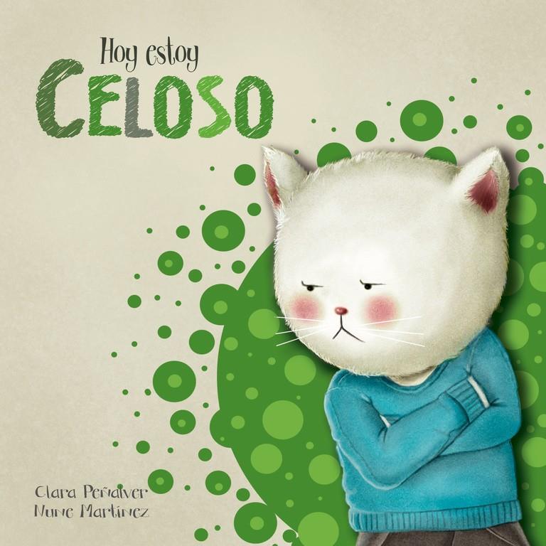 HOY ESTOY... CELOSO (HOY ESTOY... 1) | 9788448843953 | PEÑALVER,CLARA/MARTÍNEZ,NUNE | Llibreria La Font de Mimir - Llibreria online Barcelona - Comprar llibres català i castellà