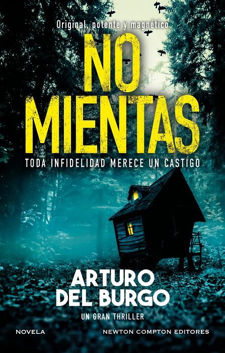 NO MIENTAS | 9788410080560 | DEL BURGO, ARTURO | Llibreria La Font de Mimir - Llibreria online Barcelona - Comprar llibres català i castellà