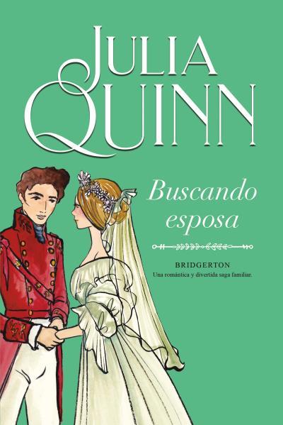 BUSCANDO ESPOSA (BRIDGERTON 8) | 9788416327898 | QUINN, JULIA | Llibreria La Font de Mimir - Llibreria online Barcelona - Comprar llibres català i castellà