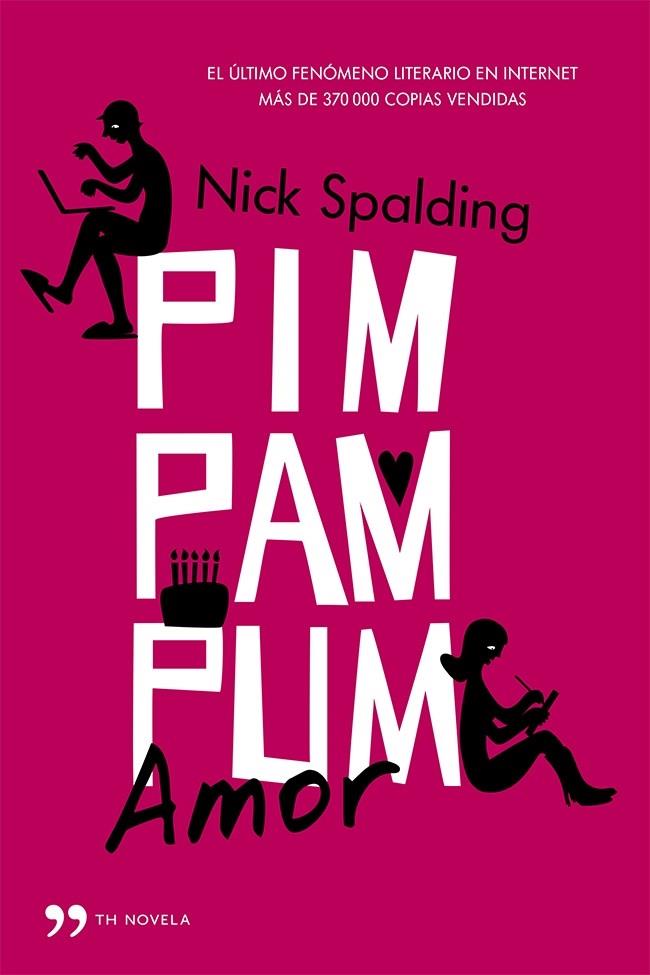 PIM, PAM, PUM, AMOR | 9788499982830 | NICK SPALDING | Llibreria La Font de Mimir - Llibreria online Barcelona - Comprar llibres català i castellà