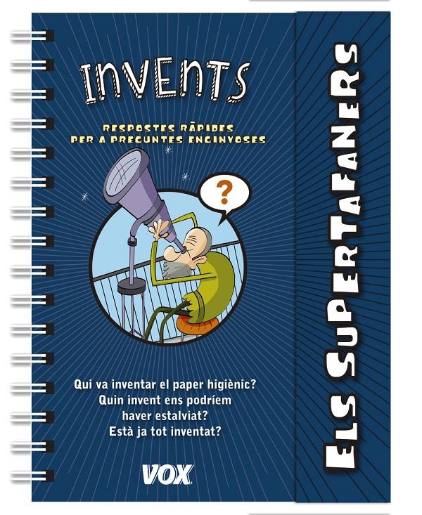 ELS SUPERTAFANERS / INVENTS | 9788499742632 | VOX | Llibreria La Font de Mimir - Llibreria online Barcelona - Comprar llibres català i castellà