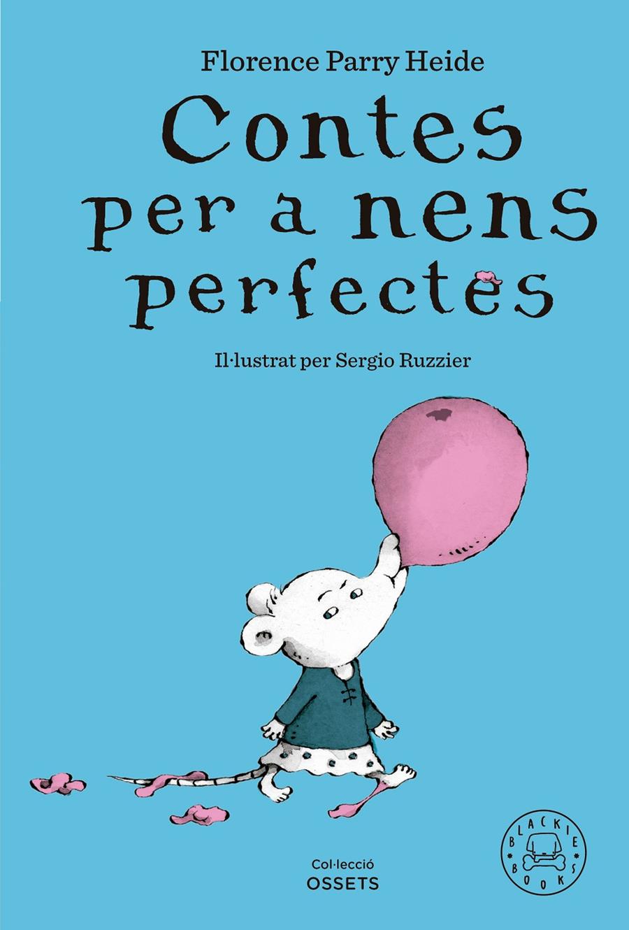 CONTES PER A NENS PERFECTES | 9788419654304 | PARRY HEIDE, FLORENCE | Llibreria La Font de Mimir - Llibreria online Barcelona - Comprar llibres català i castellà