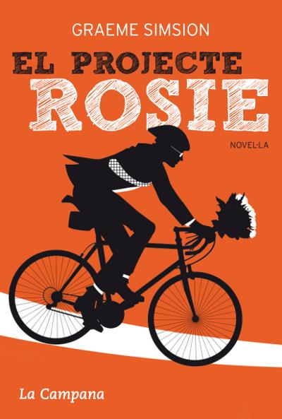 EL PROJECTE ROSIE | 9788496735910 | SIMSION, GRAEME | Llibreria La Font de Mimir - Llibreria online Barcelona - Comprar llibres català i castellà