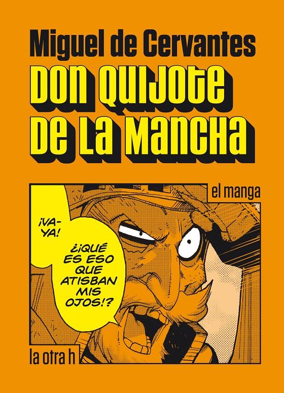 DON QUIJOTE DE LA MANCHA | 9788416540181 | DE CERVANTES, MIGUEL | Llibreria La Font de Mimir - Llibreria online Barcelona - Comprar llibres català i castellà