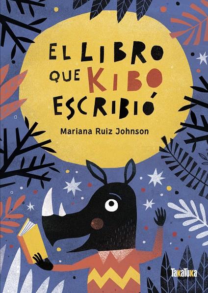 EL LIBRO QUE KIBO ESCRIBIÓ | 9788418821066 | RUIZ JOHNSON, MARIANA | Llibreria La Font de Mimir - Llibreria online Barcelona - Comprar llibres català i castellà